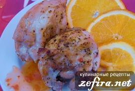 Рецепт нежной курицы в апельсиновом маринаде
